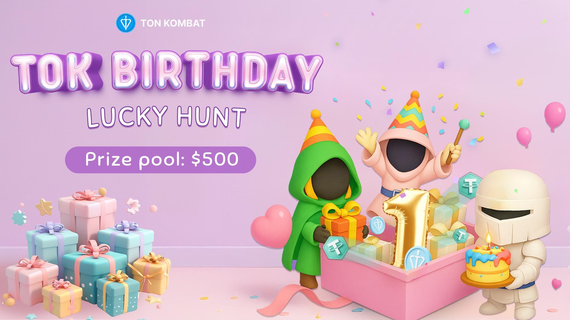 TOK Birthday Lucky Hunt