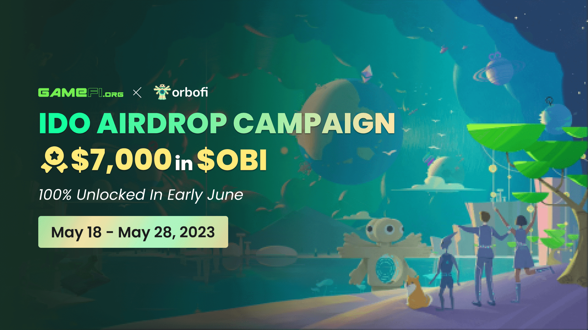 Orbofi x GameFi.org | IDO Airdrop Campaign