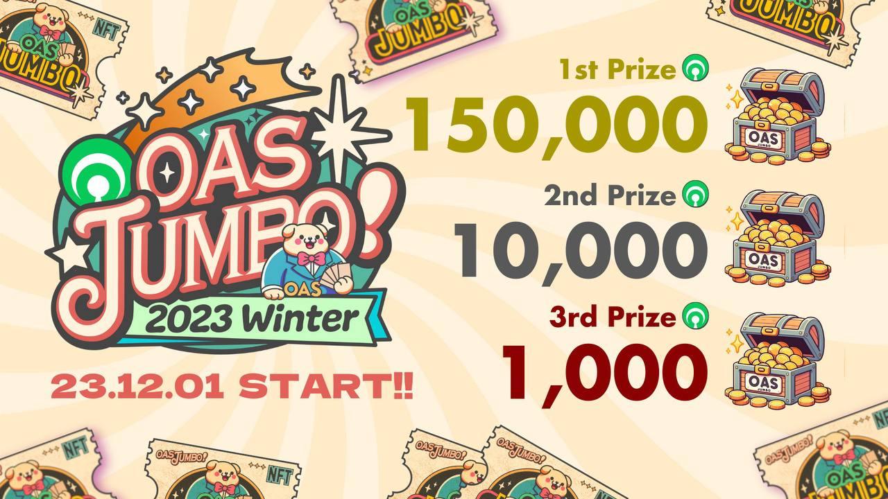 OasJumbo! Win Tickets and Join $14,000 Year-end Lottery