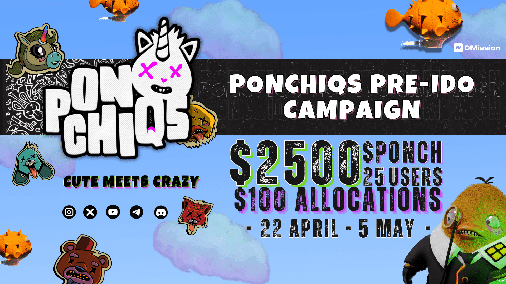 $2,500 ALLOCATION PONCHIQS PRE-IDO CAMPAIGN