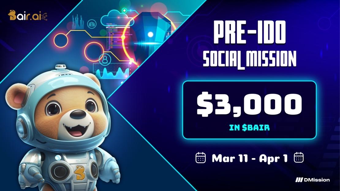 $3,000 Bair.ai Pre-IDO Social Mission