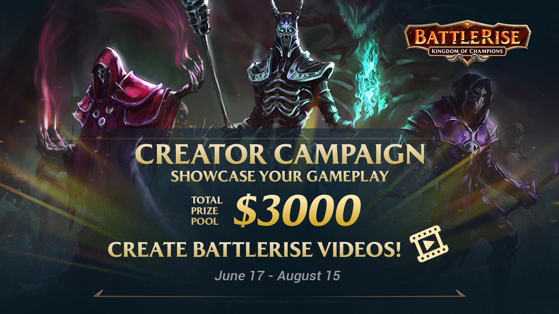 $3,000 in BattleRise Creator Campaign