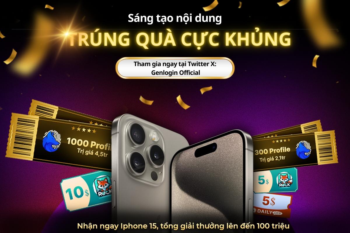 Genconnect - Giật giải IPhone 15 khi chia sẻ về Genlogin
