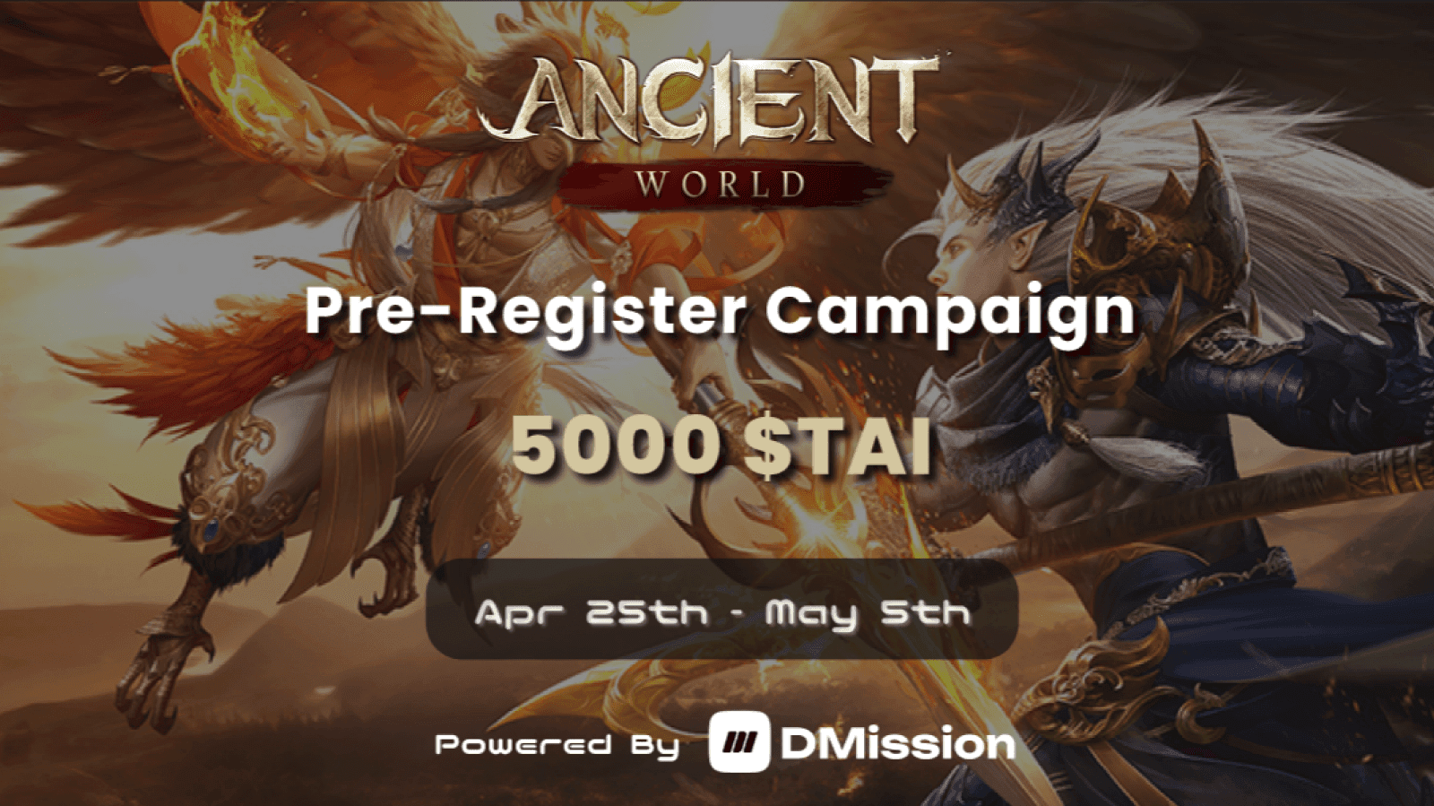 5000 $TAI ANCIENT WORLD CAMPAIGN