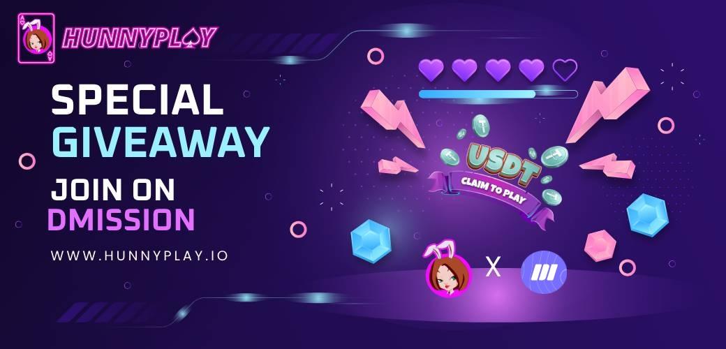 [2000$] HUNNYPLAY X DMISSION AIRDROP CAMPAIGN