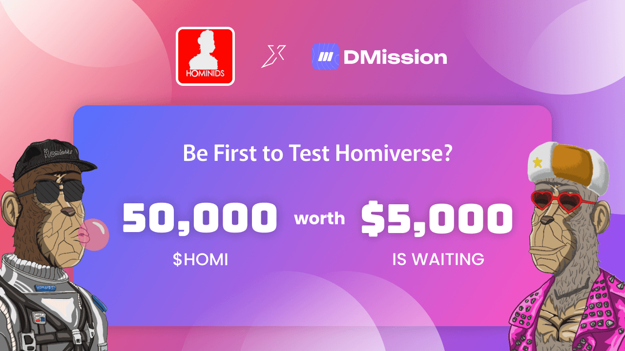 Wanna Test Homiverse? 50,000 $HOMI worth $5,000 is waiting 🔥🔥