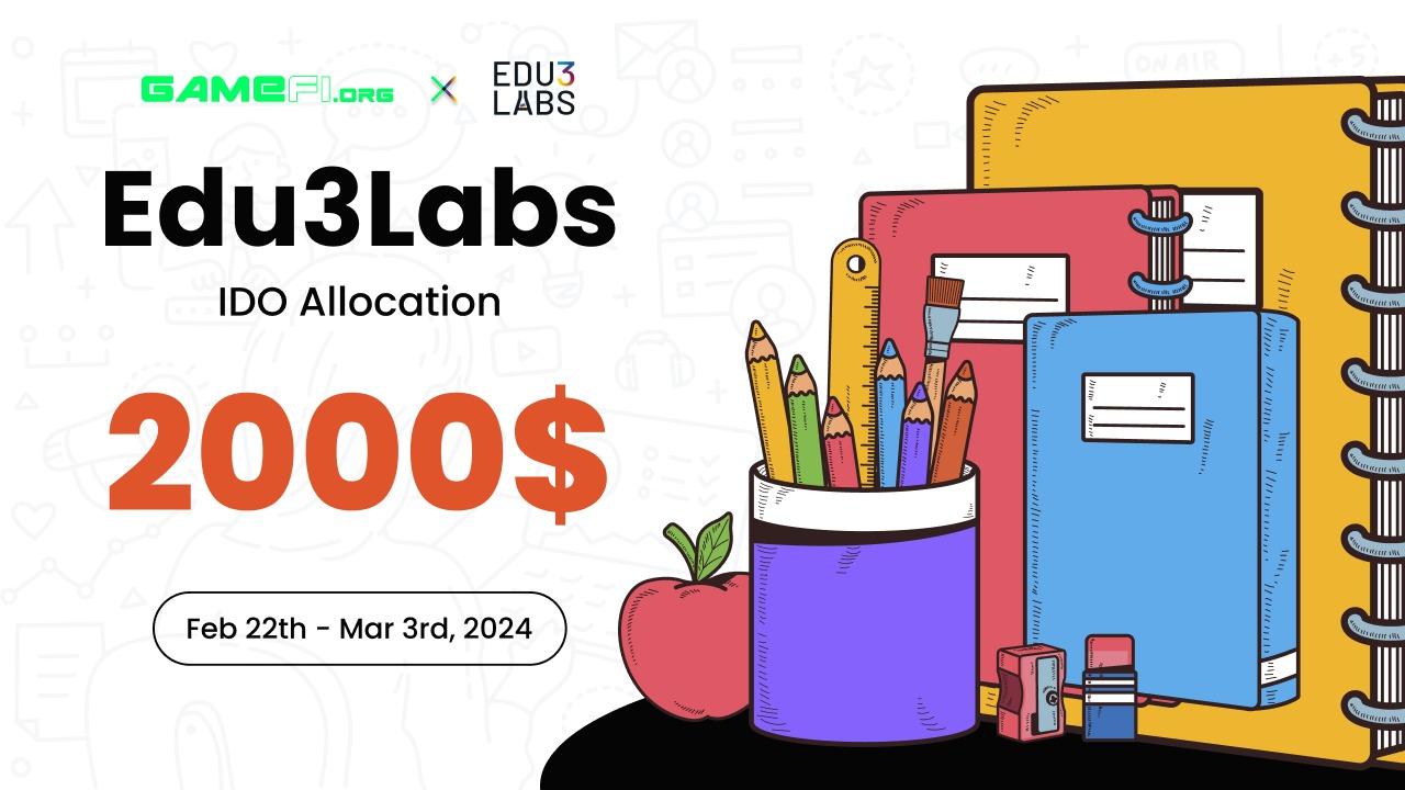 Edu3Labs IDO Allocation - Don't miss your chance!